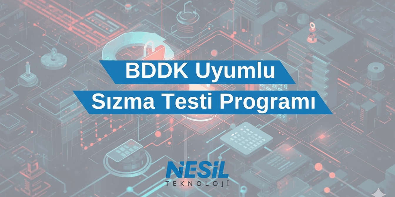 BDDK Uyumlu Sızma Testi Programı – Nesil Teknoloji Nesil Teknoloji tarafından sunulan ve Bankacılık Düzenleme ve Denetleme Kurumu (BDDK) yönetmeliklerine uygun sızma testi hizmetlerini tanıtan bir görsel. Mavi bir kutu içinde "BDDK Uyumlu Sızma Testi Programı" başlığı yer alırken, arka planda dijital ağ ve güvenlik konseptini simgeleyen soyut bir teknolojik devre şeması görülüyor.