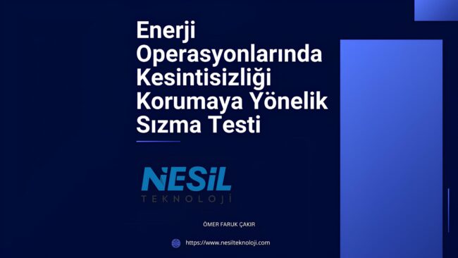 Koyu mavi bir sunum kapağı görseli. Başlık, büyük beyaz harflerle "Enerji Operasyonlarında Kesintisizliği Korumaya Yönelik Sızma Testi" olarak belirtilmiştir.