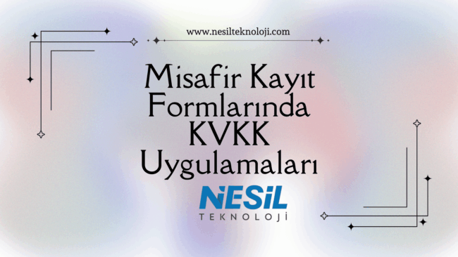 Misafir Kayıt Formlarında KVKK Uygulamaları Yumuşak, pastel renk geçişlerine sahip (mavi, pembe, beyaz) minimalist bir arka plan. Ortada siyah, dekoratif bir yazı tipiyle Misafir Kayıt Formlarında KVKK Uygulamaları başlığı yazılmış.