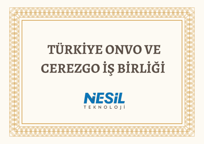 Açık bej rengi bir zemin üzerinde, dışı karmaşık desenli altın rengi bir bordürle çevrili resmi bir başlık slaytı. Başlık, büyük kahverengi harflerle TÜRKİYE ONVO VE CEREZGO İŞ BİRLİĞİ olarak yazılmış. Metnin altında NESİL TEKNOLOJİ logosu bulunuyor.