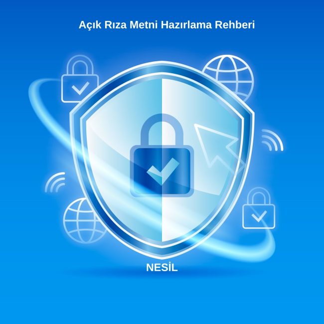 Açık Rıza Metni Hazırlama Rehberi (1) Açık rıza metni hazırlama rehberini temsil eden, kalkan ve kilit ikonlarıyla zenginleştirilmiş mavi temalı siber güvenlik illüstrasyonu.