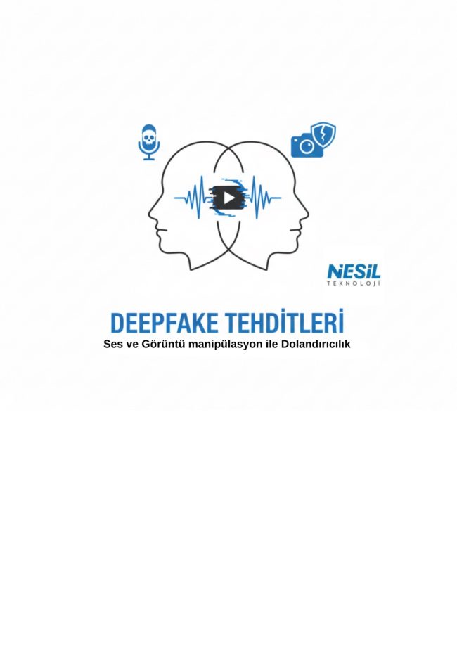 DeepFake Tehditleri