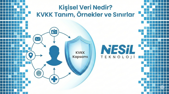 Kişisel Veri Nedir KVKK’ya Göre Tanım Örnekler ve Sınırlar
