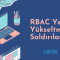 Üzerinde dizüstü bilgisayar ve kalemlik illüstrasyonu bulunan, mavi arka planlı "RBAC Yetki Yükseltme Saldırıları" yazılı teknik eğitim görseli.