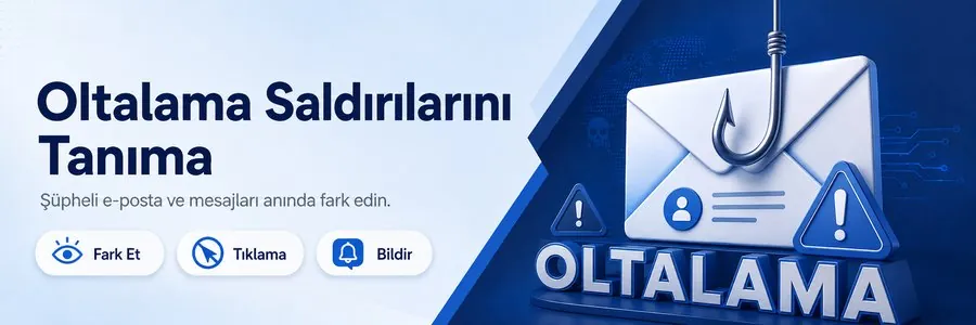Oltalama Saldırılarını Tanıma eğitimi